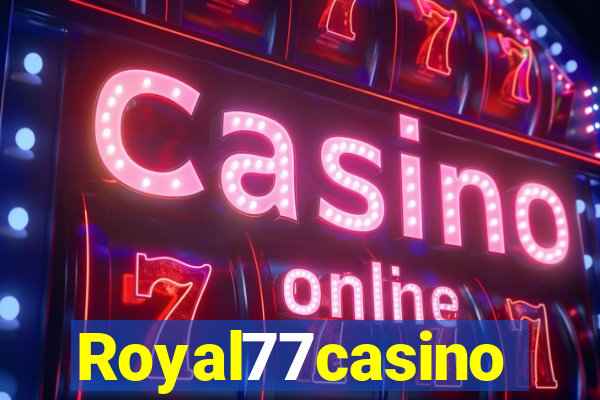 Royal77casino