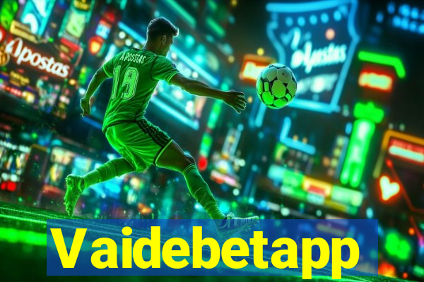 Vaidebetapp