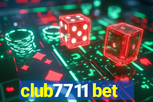 club7711 bet