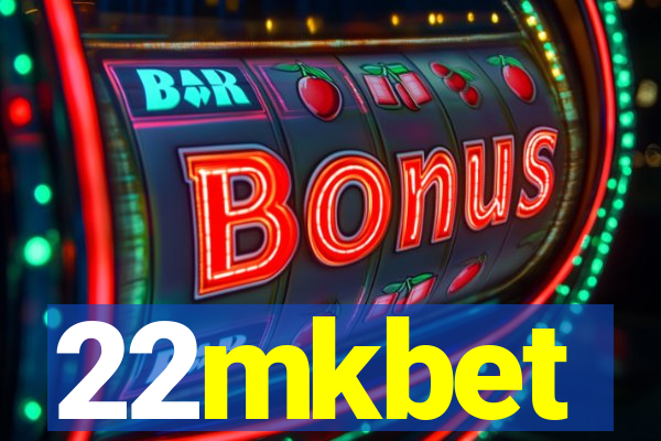 22mkbet