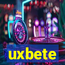 uxbete