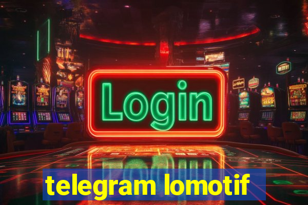 telegram lomotif