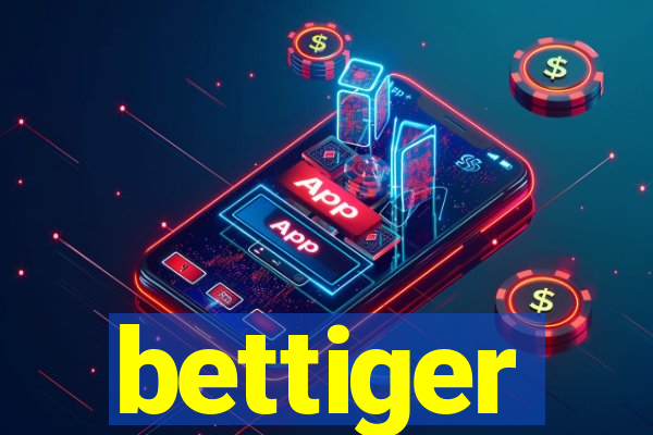 bettiger