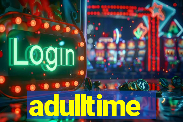 adulltime