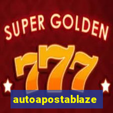 autoapostablaze