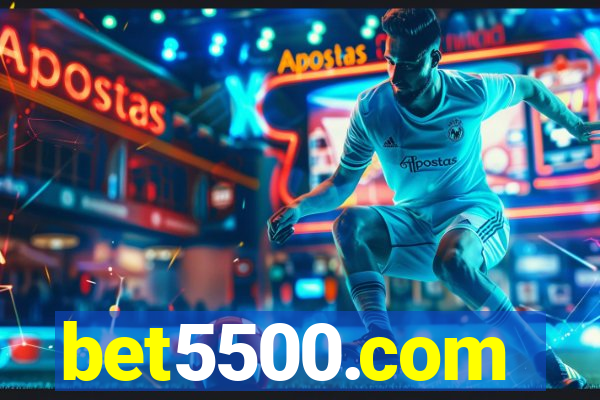 bet5500.com