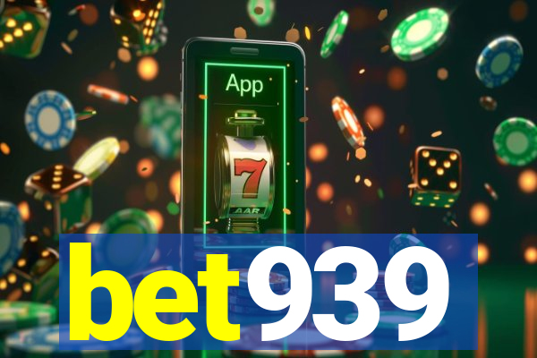 bet939