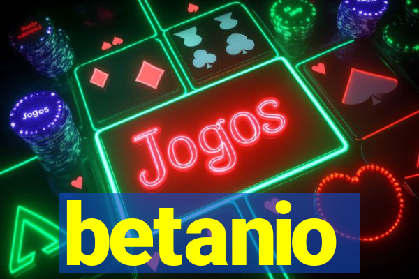 betanio