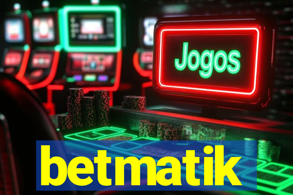 betmatik