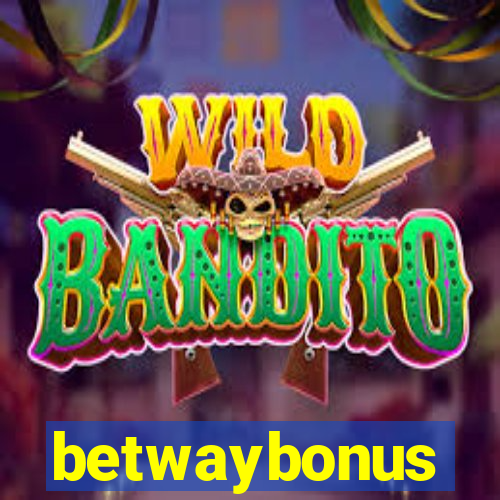 betwaybonus