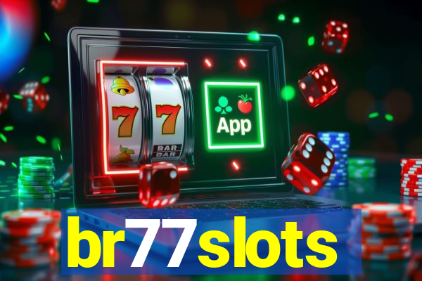 br77slots