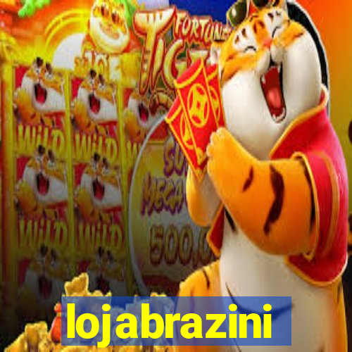 lojabrazini