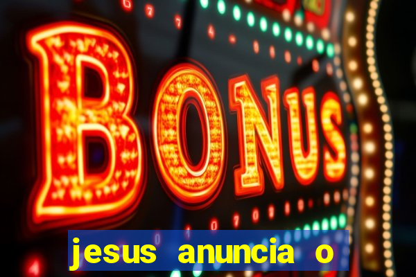 jesus anuncia o reino de deus catequese infantil