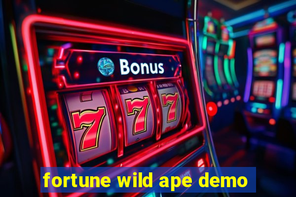 fortune wild ape demo