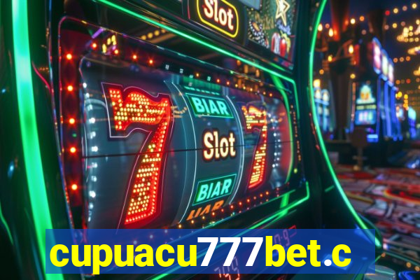 cupuacu777bet.com