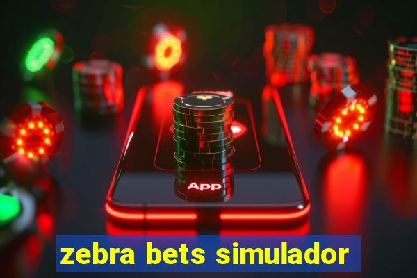 zebra bets simulador