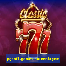 pgsoft-games porcentagem