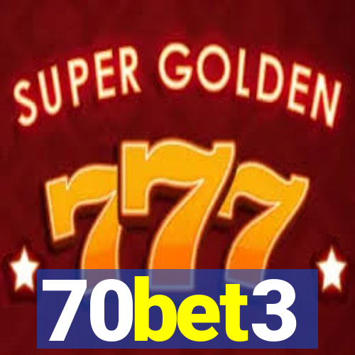 70bet3