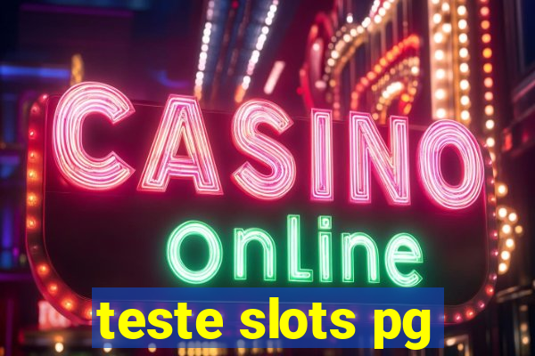 teste slots pg