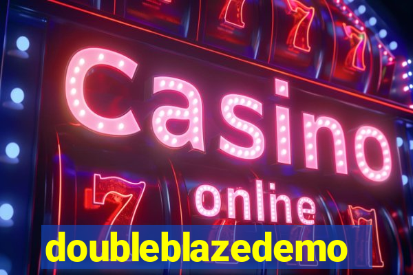 doubleblazedemo