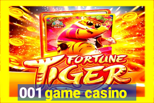 001 game casino