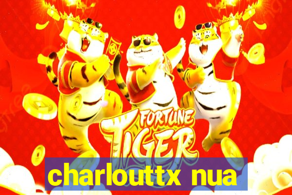 charlouttx nua