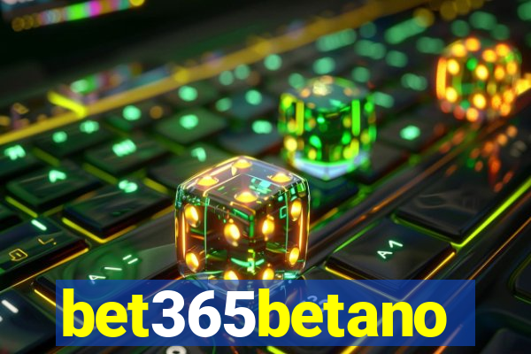 bet365betano