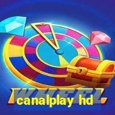 canalplay hd