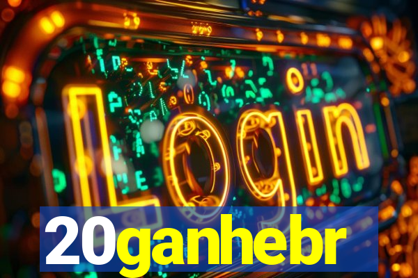 20ganhebr