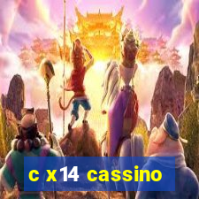 c x14 cassino