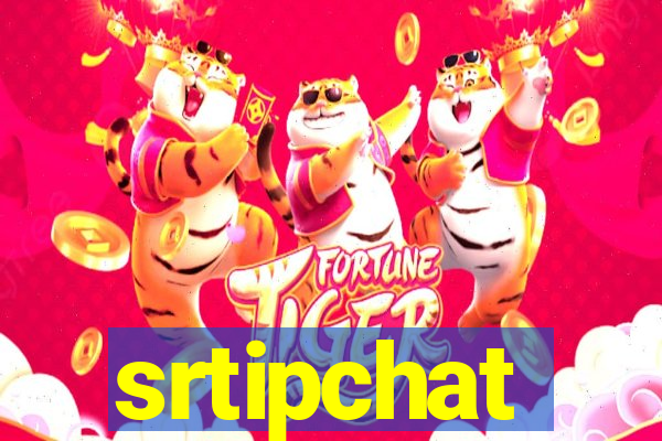 srtipchat