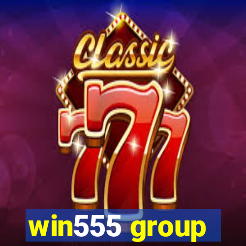 win555 group