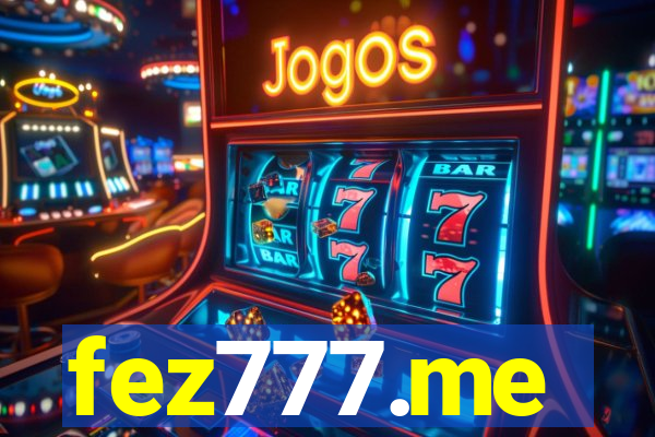 fez777.me