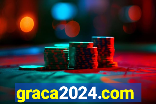 graca2024.com