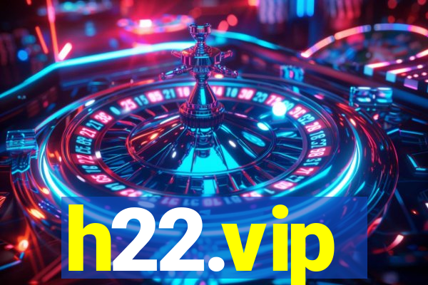 h22.vip