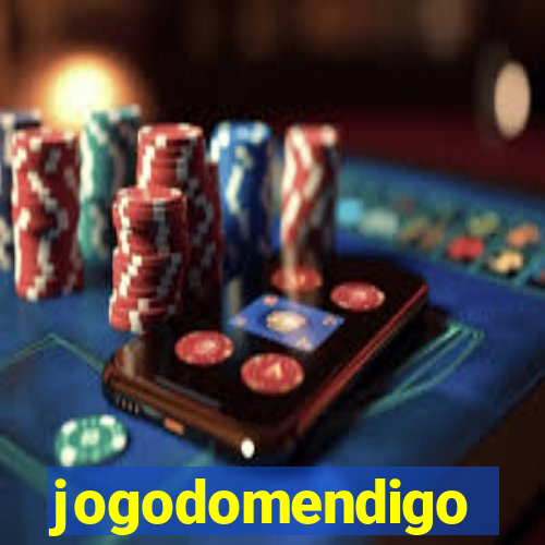 jogodomendigo