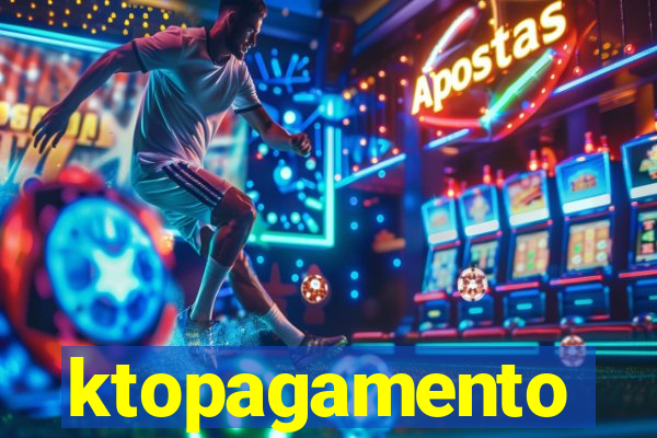 ktopagamento