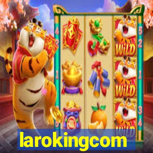 larokingcom