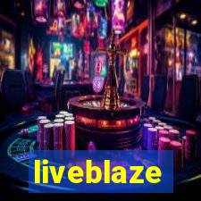 liveblaze