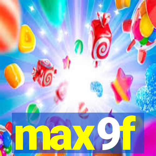 max9f