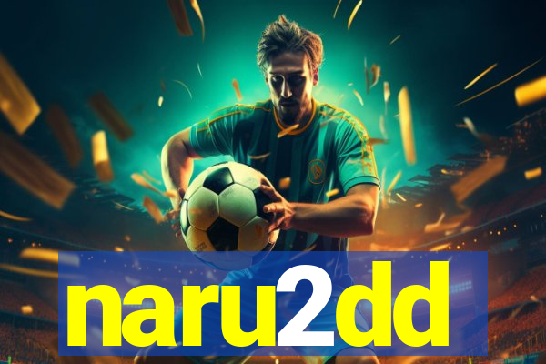 naru2dd