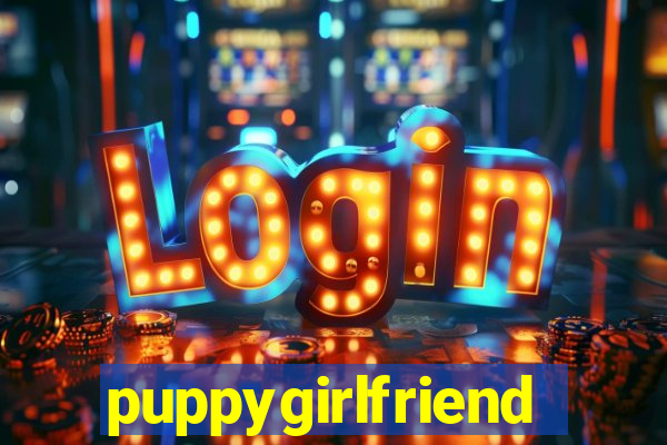 puppygirlfriend