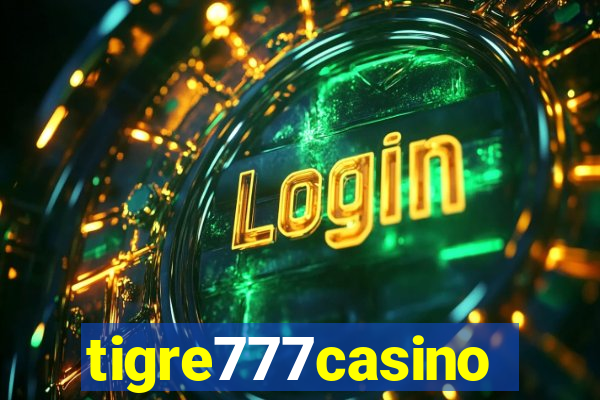 tigre777casino