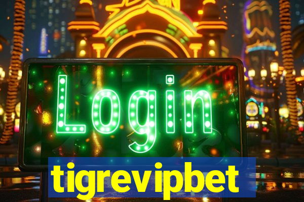 tigrevipbet