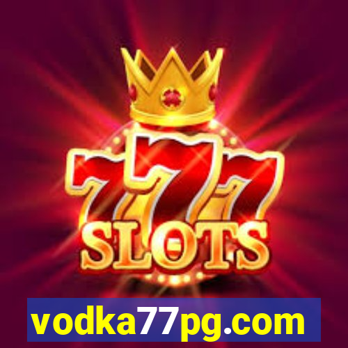 vodka77pg.com