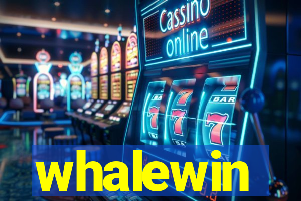 whalewin