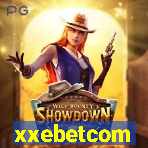 xxebetcom