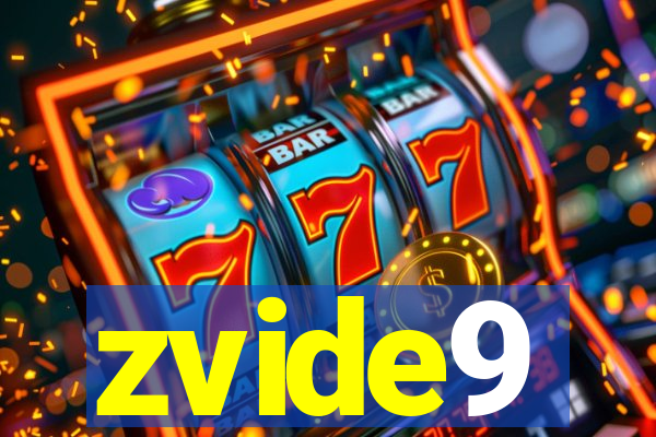 zvide9