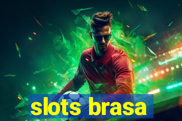 slots brasa