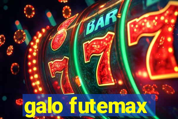 galo futemax